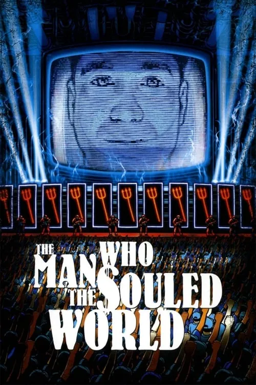 The Man Who Souled the World (movie)