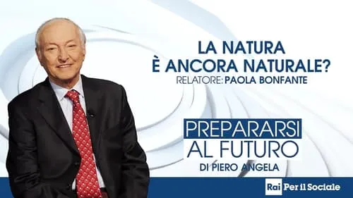 La natura è ancora naturale?