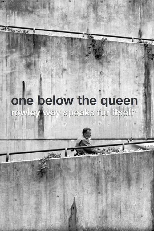 One Below the Queen: Rowley Way Speaks for Itself (фильм)