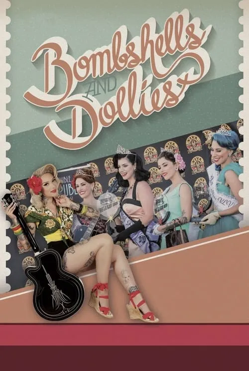 Bombshells and Dollies (movie)