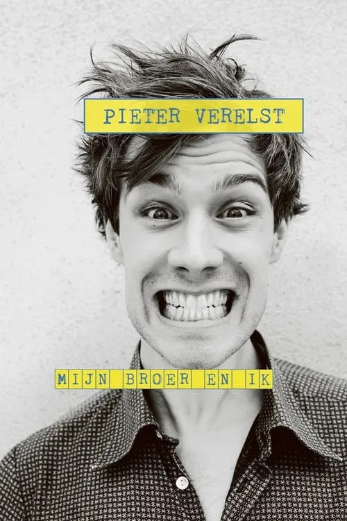 Pieter Verelst: Mijn Broer en Ik (movie)