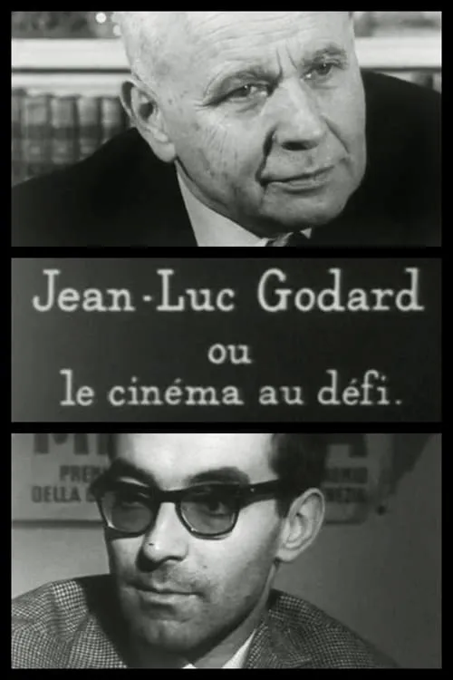 Jean-Luc Godard ou Le cinéma au défi (movie)