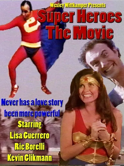 Super Heroes The Movie (movie)