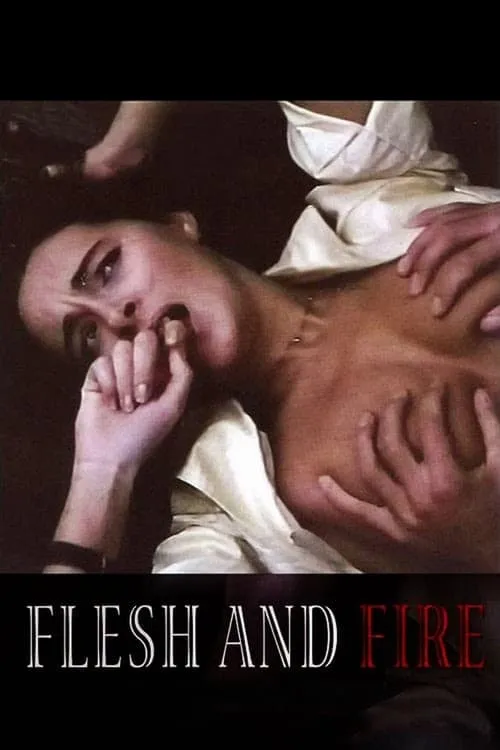 Flesh and Fire (movie)