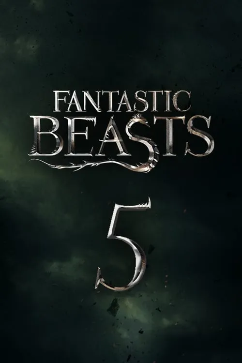 Fantastic Beasts 5 (movie)