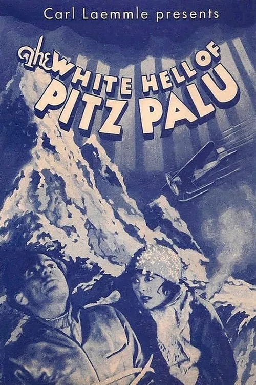 The White Hell of Pitz Palu (movie)