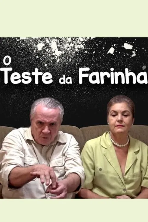 O Teste da Farinha (фильм)