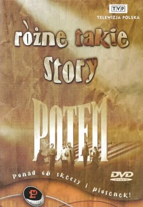 Kabaret Potem - Różne takie story