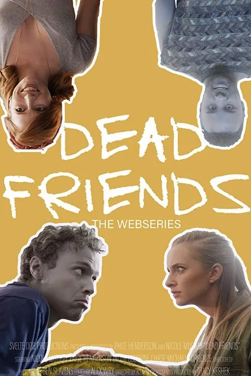 Dead Friends (сериал)