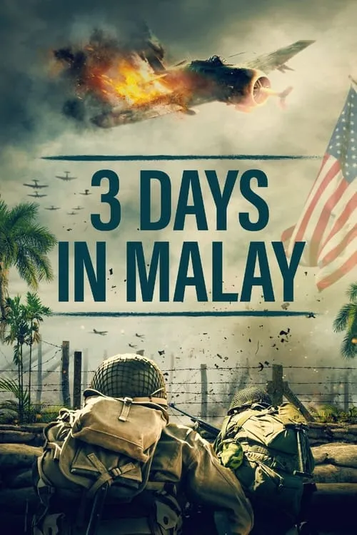 3 Days in Malay (фильм)