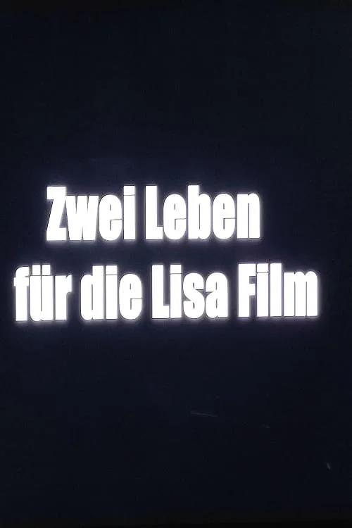 Zwei Leben für die Lisa Film (фильм)