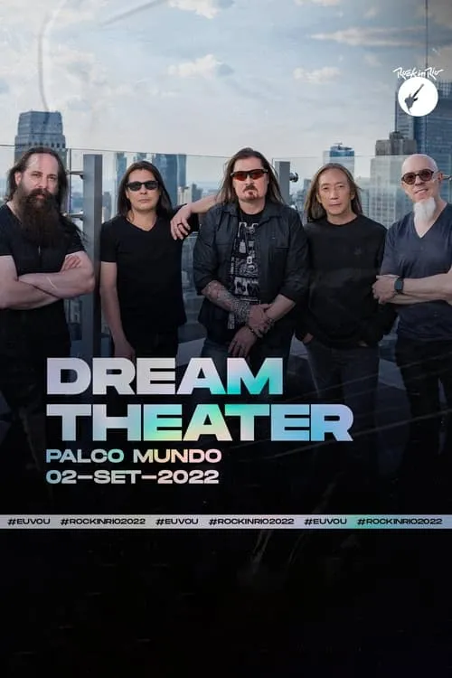 Dream Theater – Rock In Rio 2022 (movie)