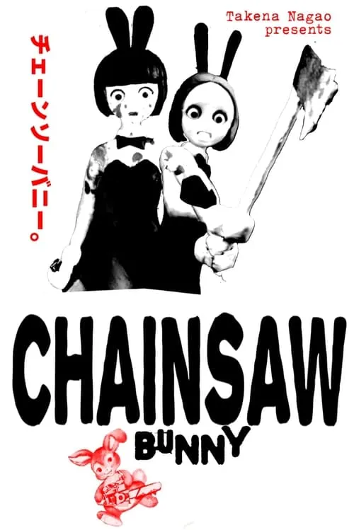 Chainsaw Bunny