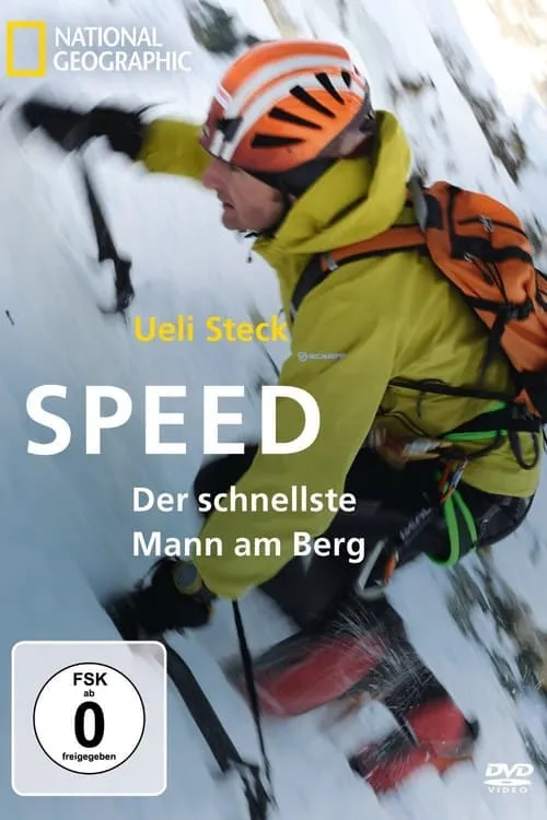 Ueli Steck - Speed, Der schnellste Mann am Berg (movie)