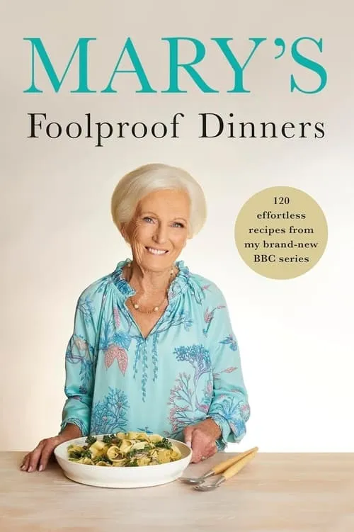 Mary's Foolproof Dinners (series)