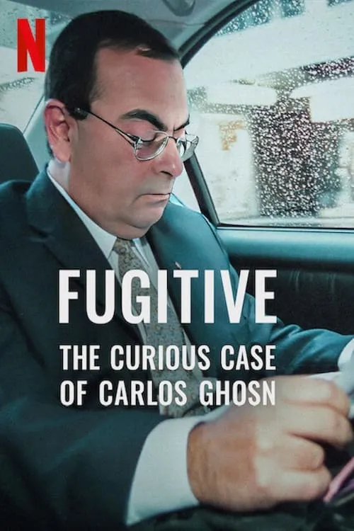 Fugitive: The Curious Case of Carlos Ghosn (movie)