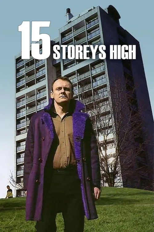 15 Storeys High (сериал)