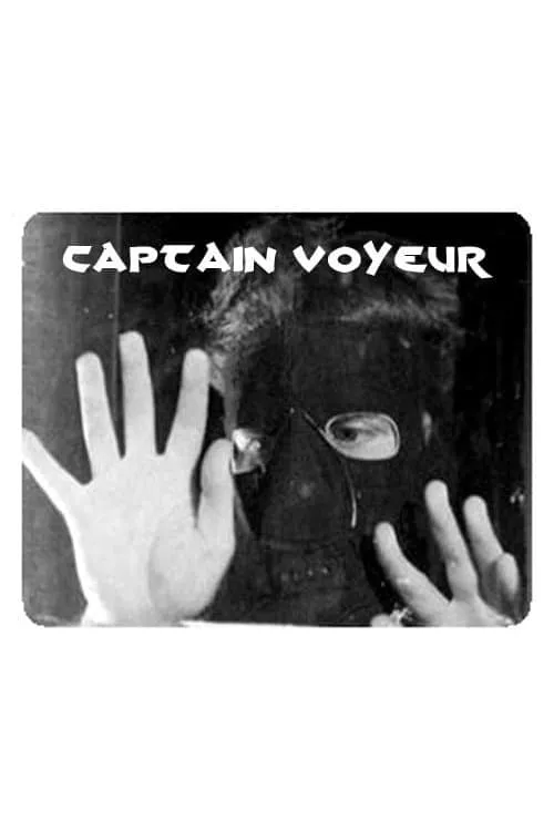 Captain Voyeur (movie)