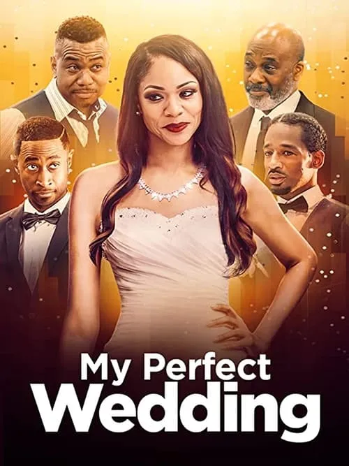 My Perfect Wedding (movie)