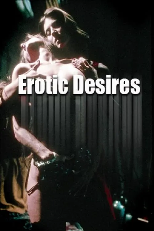 Erotic Desires (фильм)