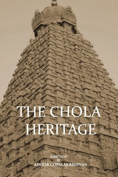 The Chola Heritage (movie)