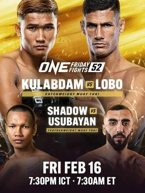 ONE Friday Fights 52: Kulabdam vs. Lobo (movie)