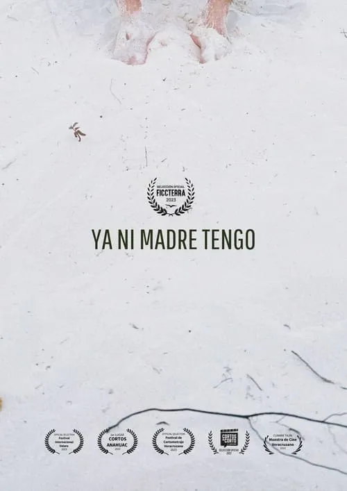 Ya Ni Madre Tengo (movie)