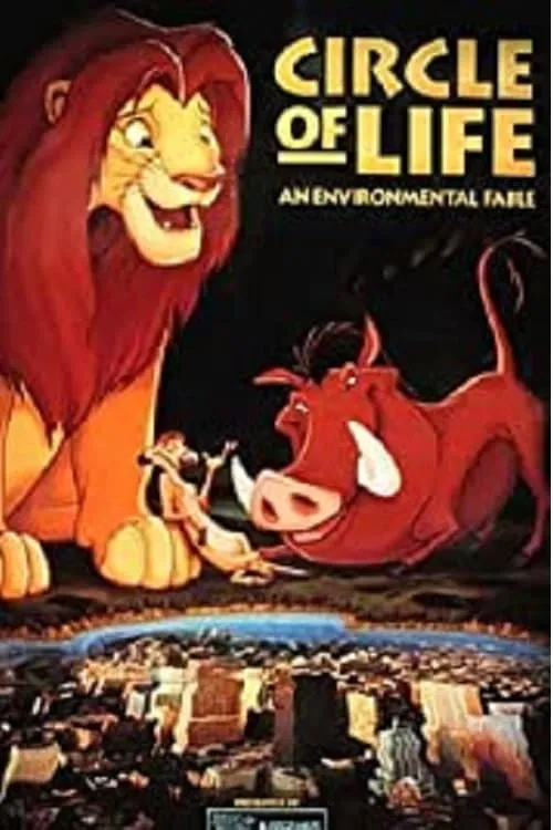 Circle of Life: An Environmental Fable (movie)