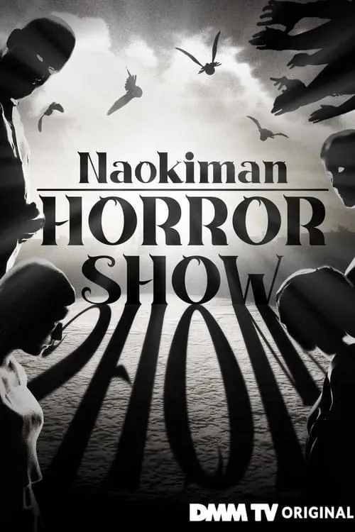 Naokiman Horror Show (series)