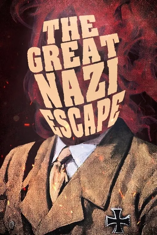 The Great Nazi Escape (movie)