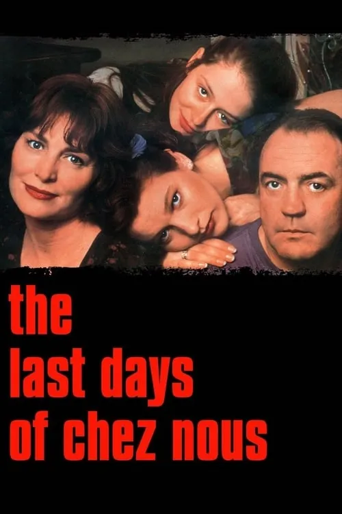 The Last Days of Chez Nous (movie)
