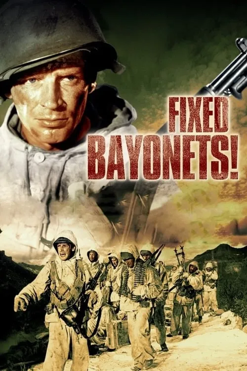 Fixed Bayonets! (фильм)