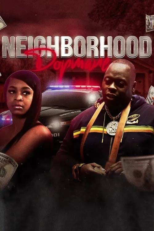 Da Neighborhood Dopemane (movie)