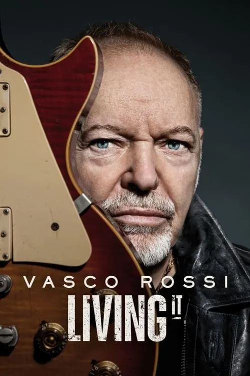 Vasco Rossi: Living It (series)