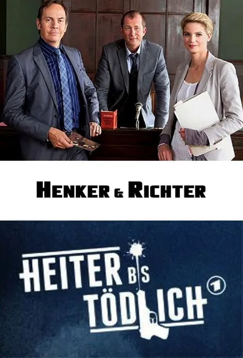 Heiter bis tödlich: Henker & Richter (series)