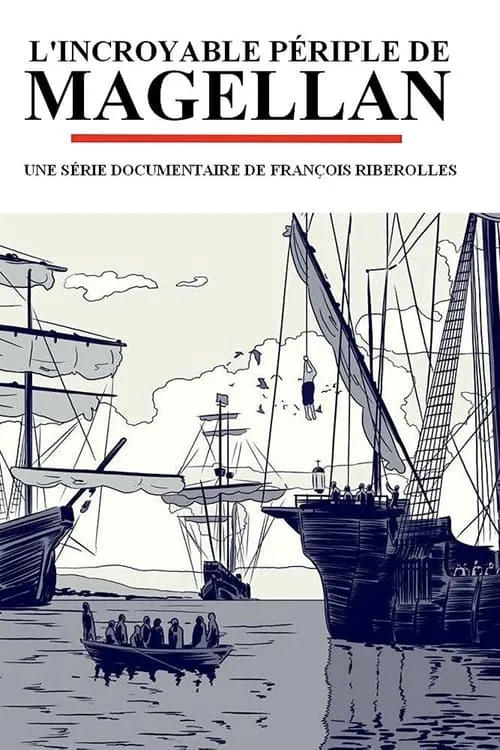 L'Incroyable Périple de Magellan (сериал)