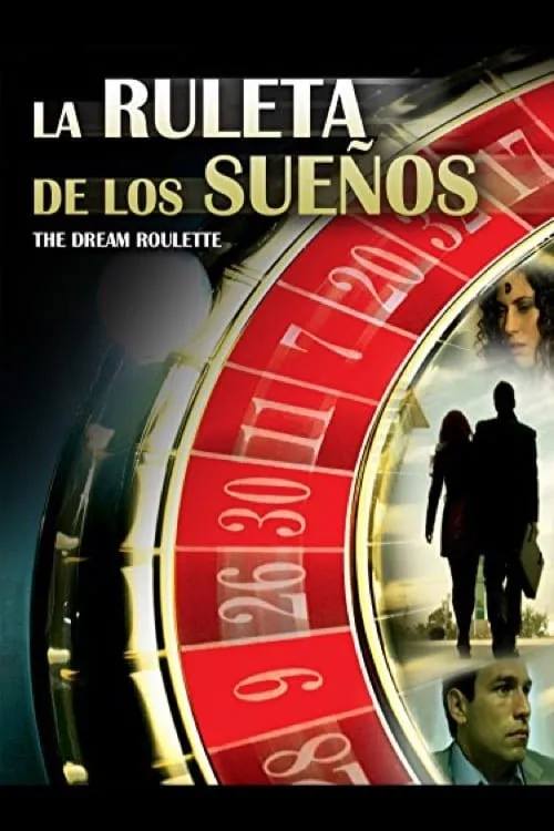 La ruleta de los sueños (movie)