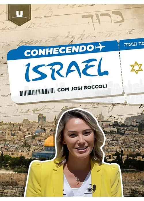 Conhecendo Israel - Josi Boccoli (сериал)