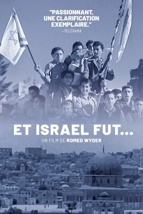 Et Israël fut... (фильм)