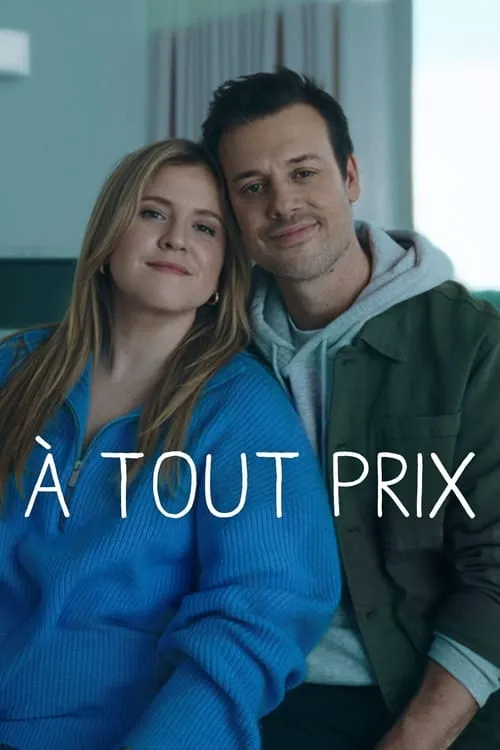 À tout prix (сериал)