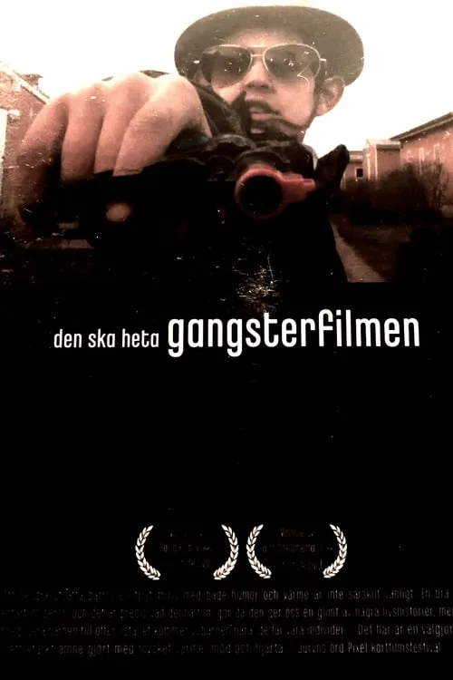 We Call it Gangster Movie (movie)