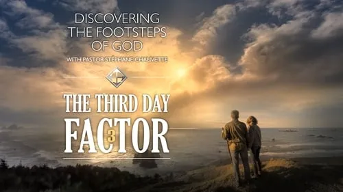 The Third Day Factor