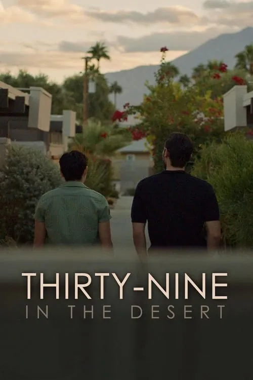 Thirty-Nine in the Desert (movie)