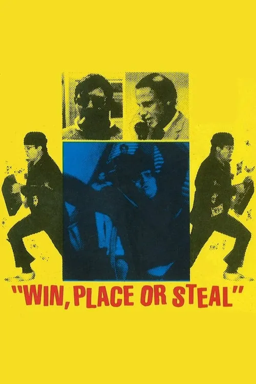 Win, Place or Steal (movie)