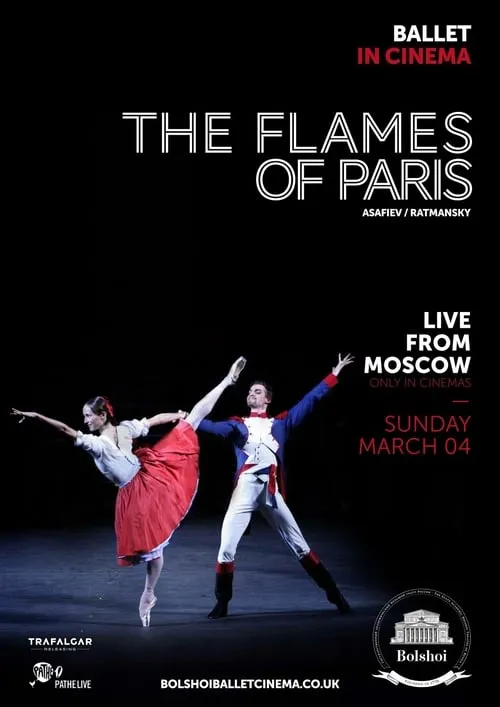 Bolshoi Ballet: The Flames of Paris (movie)