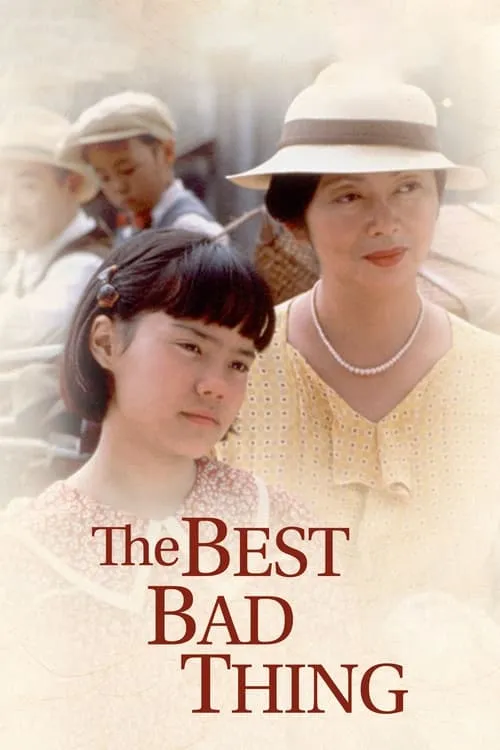 The Best Bad Thing (movie)