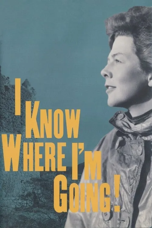 I Know Where I'm Going! (movie)