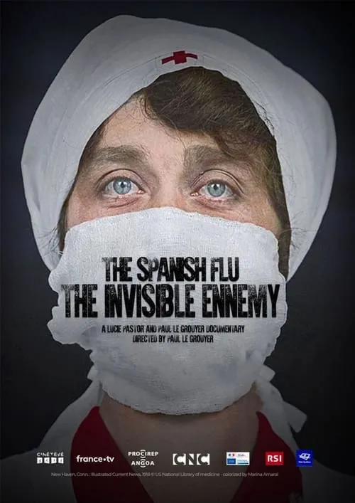 The Spanish Flu: The Invisible Enemy (movie)