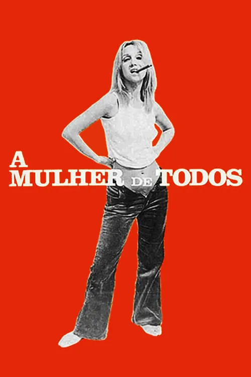 A Mulher de Todos (фильм)