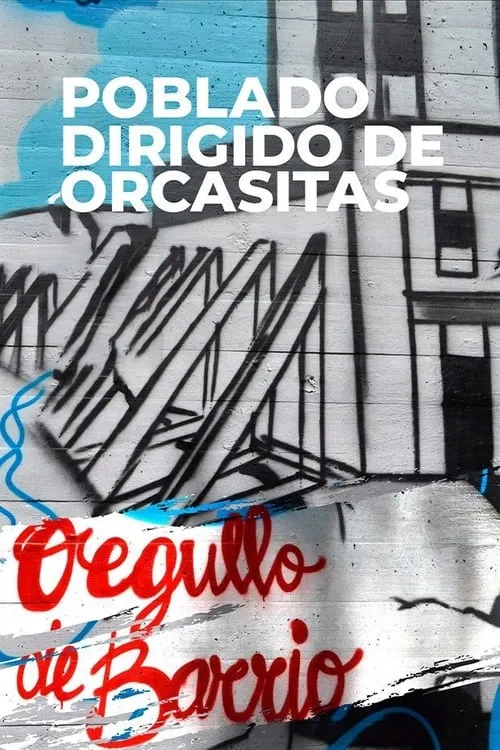 Poblado dirigido de Orcasitas (movie)